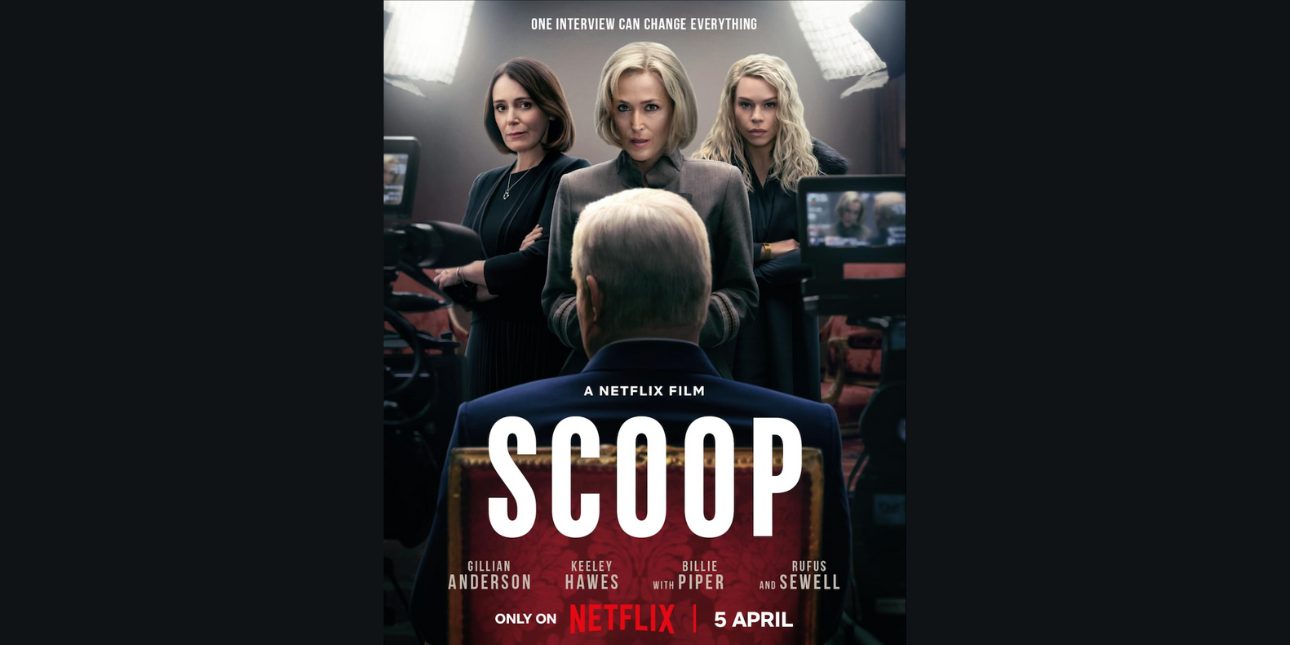 The film poster for Netflix featuring the back of Rufus Sewell in a grey suit. In front of him are Keeley Hawes, Gillian Anderson and Billie Piper. Text read: One interview can change everything, with the actor's names, film title and release date