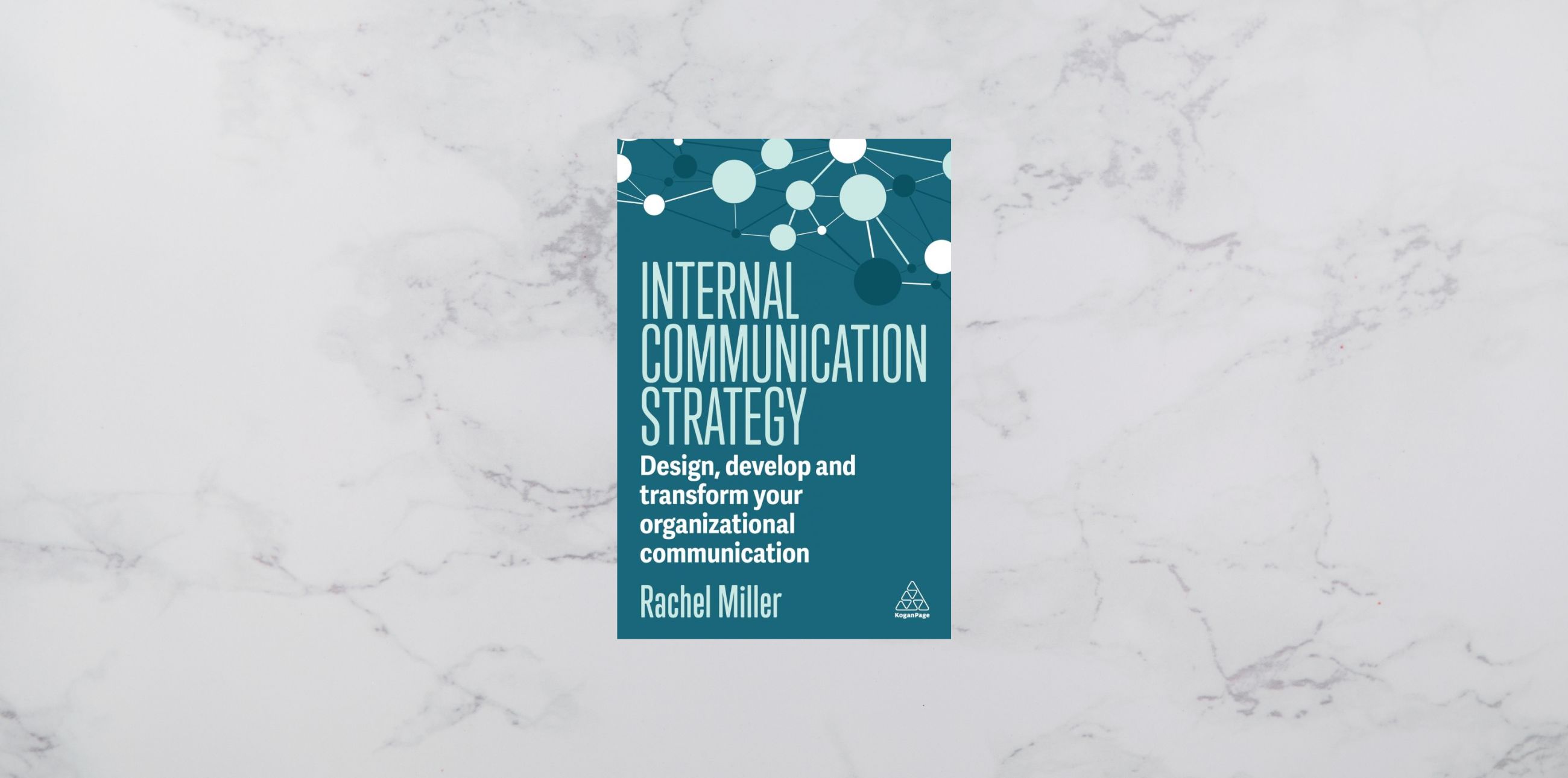 New book: Internal Communication Strategy by Rachel Miller