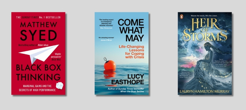 Book covers of Black Box Thinking; Come What May; Heir of Storms